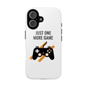 Gaming Phone Case - Just One More Game Controller Design, Gift for Gamers, Phone Accessories, Fun Tech Decor, Gamer Gifts