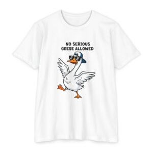 Playful Goose T-Shirt - No Serious Geese Allowed, Fun Gift for Dad, Summer Casual Tee, Quirky Humor Shirt, Unique Animal Design