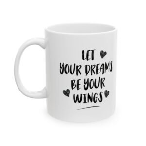 Motivational Ceramic Mug, Inspirational Coffee Cup for Home Office, Gift for Friends, Cheerful Morning Beverage
