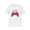 Real Gamers Play to Survive T-Shirt, Funny Gamer Tee, Gift for Gamers, Retro Game Controller Shirt, Unisex Gaming Apparel