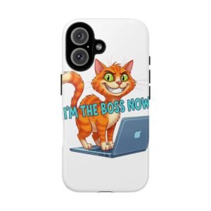 Cat-Themed Phone Case: I'm The Boss Now, Cute Kitty Case, Funny Pet Lover Gift, Cat Phone Cover, Feline Phone Case, Unique Cat Accessory