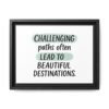 Inspirational Framed Wall Art - Motivational Quote Print, Home Decor, Gift for Navigating Challenges, Uplifting Quotes, Office Decor, [...]