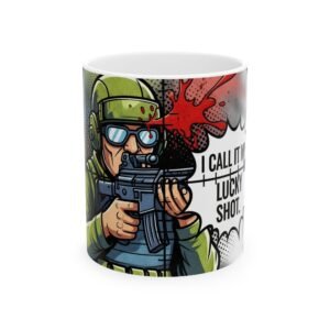 Fun Gamer Ceramic Mug - I Call It My Lucky Shot, Gift for Gamers, Coffee Mug, Unique Mug, Humorous Mug, Army Theme Mug